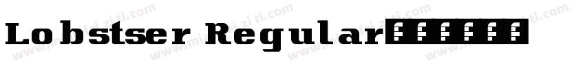 Lobstser Regular字体转换